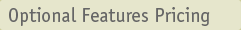 Optional Features Pricing
